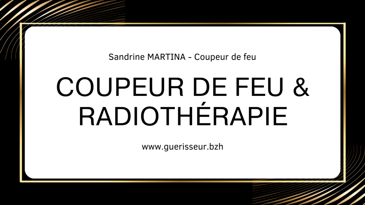 Radiothérapie : les avantages du coupeur de feu